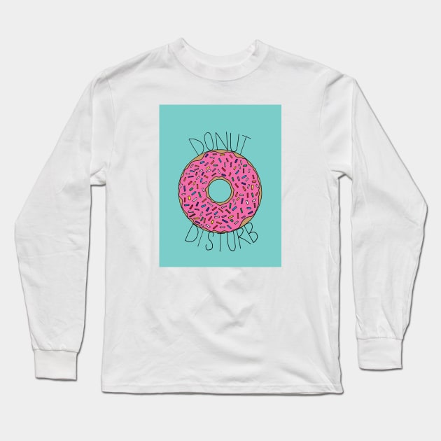 Donut Disturb Long Sleeve T-Shirt by lizzyad